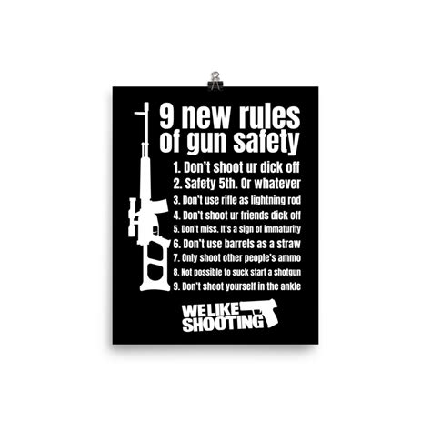 9 New Rule of gun safety – Poster – We Like Shooting