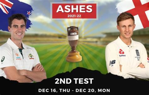 The Ashes 202122 Australia V England 2nd Test December 16th To 20th