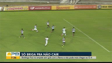 Globo Esporte PB Botafogo PB 0 x 0 Remo pela rodada 16 da Série C