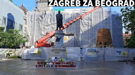 Zagreb Za Beograd Odavanje Po Asti Rtvama U Beogradu Youtube