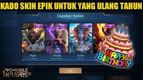 Kado Skin Epik Untuk Yang Ulang Tahun Event Ulang Tahun Youtube