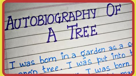 Autobiography Of A Tree Essay On Tree Trees Plants