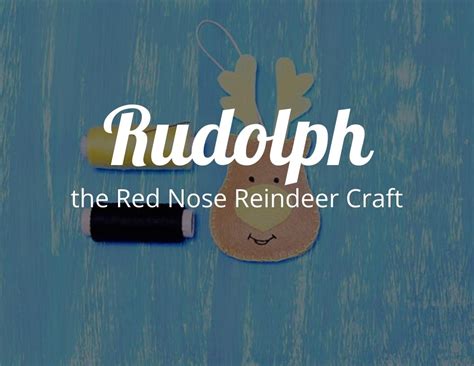 DIY Holiday Crafts: Rudolph the Red Nose Reindeer Craft - CraftyThinking