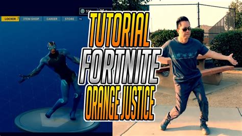 Fortnite Dance Tutorial Orange Justice Step By Step Youtube