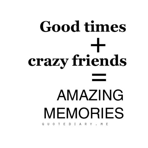 Memories Quotes Friendship. QuotesGram