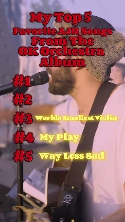 My Top 5 Favorite Ajr Songs From Ok Orchestra Ajr Okorchestra Youtube