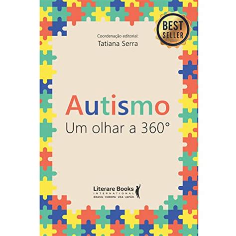 10 Melhores Livros Sobre Autismo Para Comprar E Se Informar Vlibras