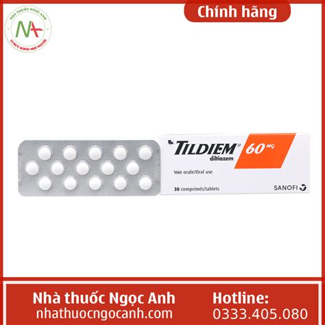 Thuốc Tildiem 60mg Là Thuốc Gì Giá Bao Nhiêu Mua ở đâu