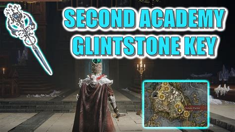 Elden Ring SECOND ACADEMY GLINTSTONE KEY Location YouTube