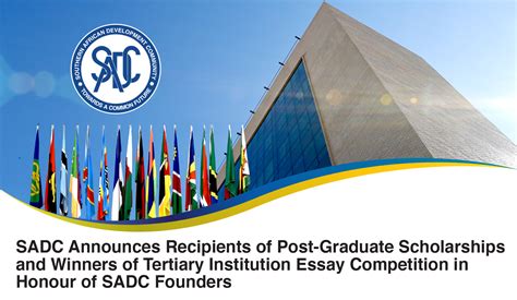 Sadc Announces Recipients Of Post Graduate Scholarships And Winners Of