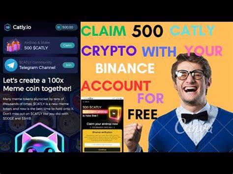 CLAIM 500 CATLY CRYPTO WITH YOUR BINANCE ACCOUNT FOR FREE YouTube