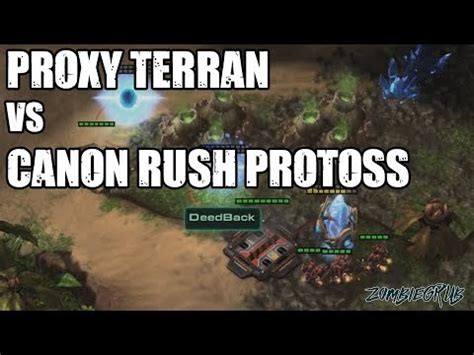 Proxy Terran Vs Canon Rush Protoss YouTube