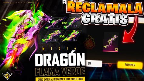 Garena Regala La M Dragon Flama Verde Al Maximo Gratis Evolutiva