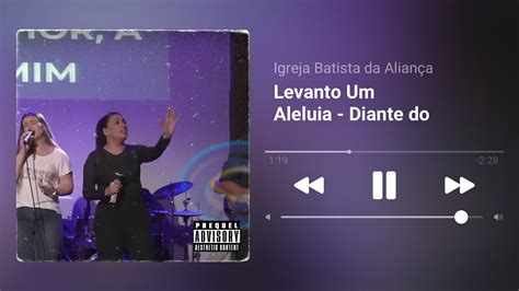 Levanto Um Aleluia Diante Do Trono Cover Letra Igreja Batista