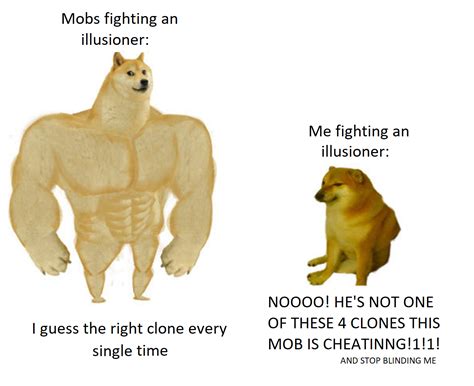 Do You Guys Hate Fighting Illusioners Rminecraftmemes
