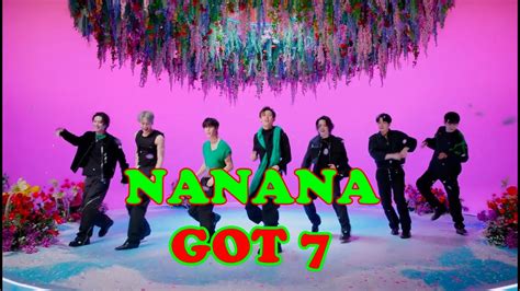 GOT 7 Nanana Rom Ina Lirik Dan Terjemahan Indonesia Color Coded