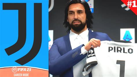 ANDREA PIRLO IS BACK JUVENTUS CAREER MODE 1 FIFA 23 CAREER MODE