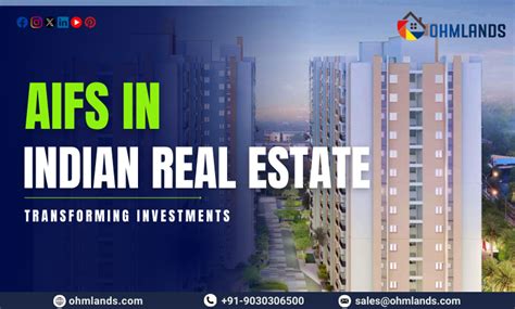 AIFs In Indian Real Estate Transforming Investments