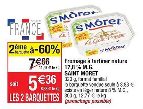 Promo Fromage à Tartiner Nature 17 8 M g Saint Môret chez Cora