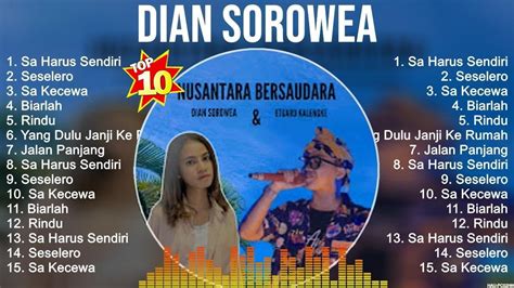 Dian Sorowea Greatest Hits Opm Music Top Hits Of All Time Youtube