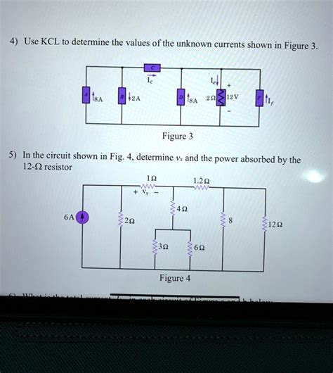 Solved Use Kcl To Determine The Values Of The Unknown Currents