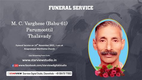 Funeral Service Live Streaming Of M C Varghese Babu Parumoottil