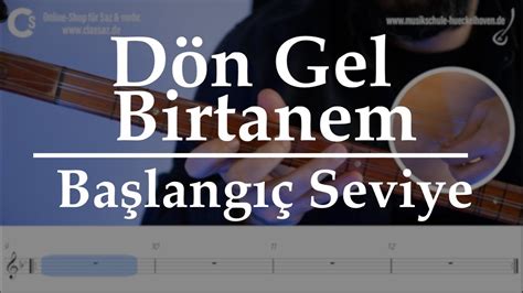 Dön Gel Birtanem Dön Gel Nota Kısa Sap Bağlama Notalar Solfej