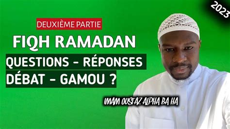 Mars Partie Fiqh Ramadan D Bat Gamou Question R Ponse