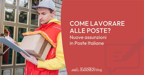 Come Lavorare Alle Poste 25mila Assunzioni In Poste Italiane