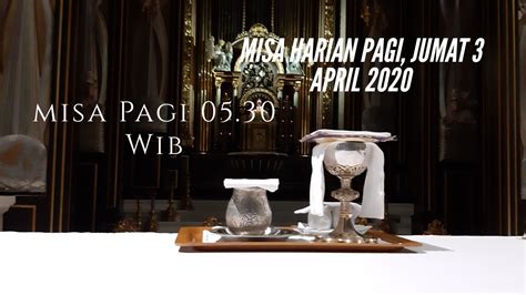 Live Streaming Misa Jam 5 30 Wib Youtube