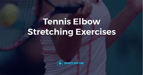 Best Tennis Elbow Exercises For Pain Free Mobility Pdf