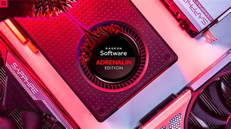 AMD Lanza Sus Nuevos Drivers Radeon Adrenalin 18 9 2