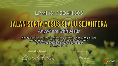 Lpmi 181 Jalan Serta Yesus Slalu Sejahtera Anywhere With Jesus