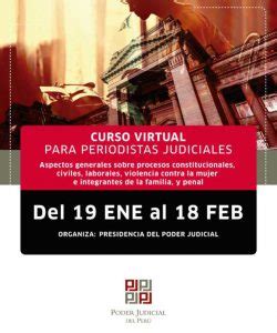 Poder Judicial Organiza Curso Virtual Para Capacitaci N De Periodistas