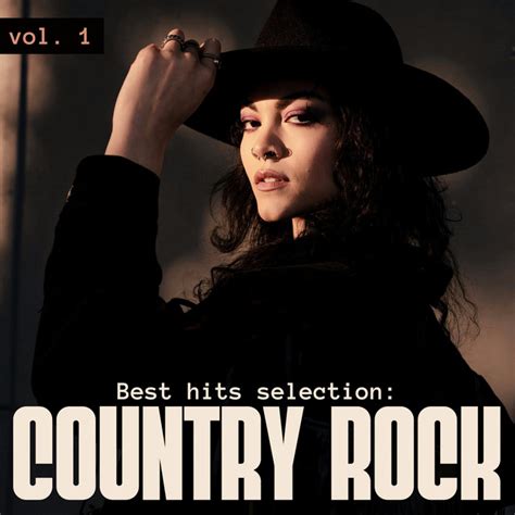 Best Hits Selection Country Rock Vol 1 Compilation By Various