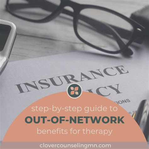 Step By Step Guide To Out Of Network Benefits For Therapy — Clover