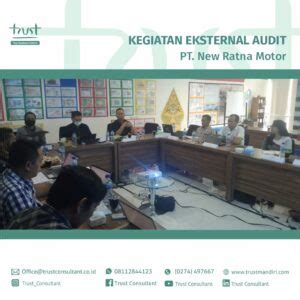 Kegiatan Eksternal Audit Pada PT New Ratna Motor Trust Consultant ISO