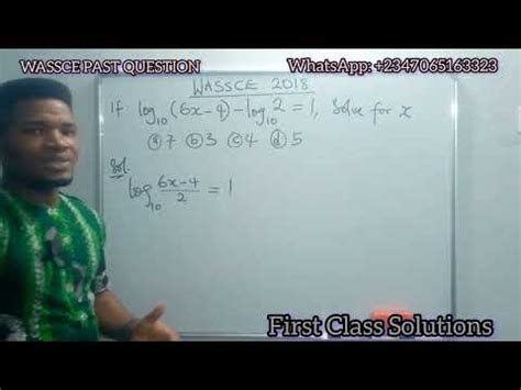 WASSCE Past Question And Solution On Logarithm YouTube