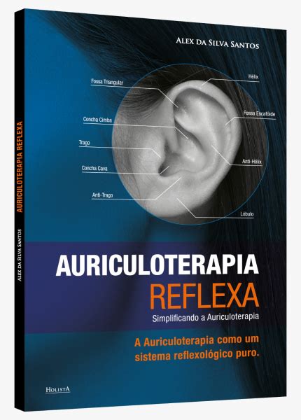 Auriculoterapia Reflexa Ed Holista Na Shopping Da Acupuntura