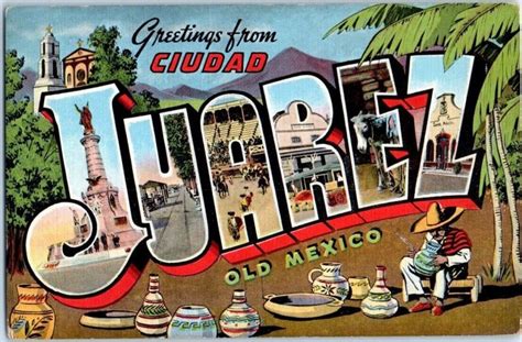 1930s Large Letter Greetings from Ciudad Juarez Old Mexico Postcard | Latin & South America ...