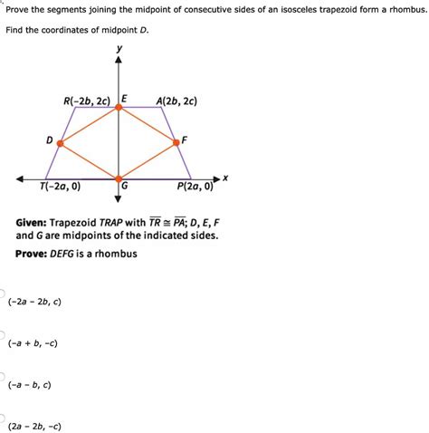 Solved Prove The Segments Joining The Midpoint Of Consecutive Sides