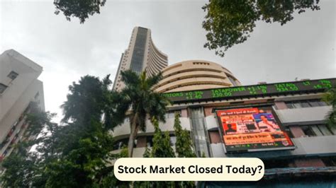 Stock Markets Closed Today May 1 Do You Know When Next Holiday Is Check Full List When Nse