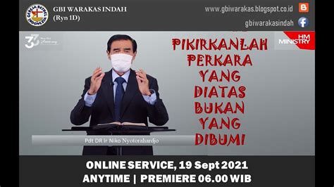 Ibadah Online Gbi Warakas Indah Tgl September With Pdt Dr