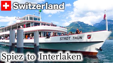 Amazing Switzerland Cruise On The Beautiful Lake Thun Spiez