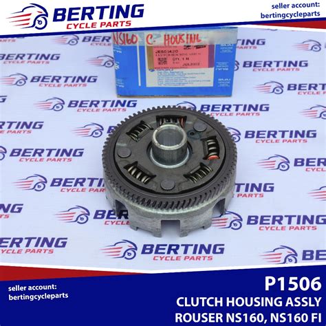 CLUTCH HOUSING ASSEMBLY Rouser NS160 NS160 FI Genuine JE551430 Shopee