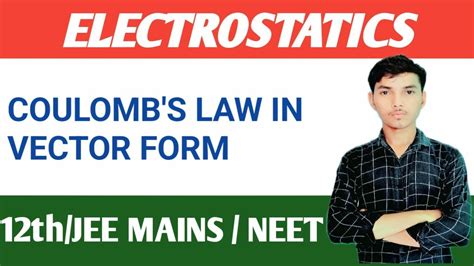 Coulomb S Law In Vector Form Electrostatics By Edumitra Ravi