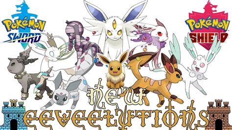 New Eeveelutions For Pokémon Sword And Shield Youtube