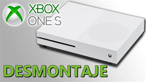 C Mo Abrir Una Xbox One S Gu A Paso A Paso Para Principiantes Como