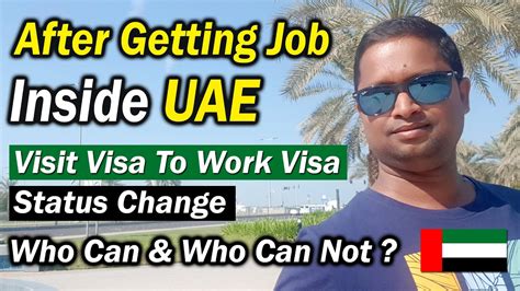 Dubai Visit Visa To Work Visa Status Change Inside UAE Who Can Who