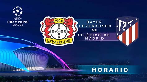 Leverkusen contra Atlético de Madrid horario y canal TV y dónde ver